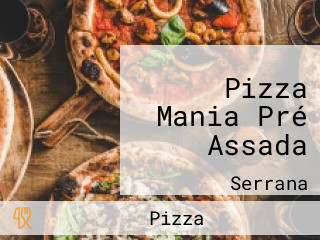 Pizza Mania Pré Assada