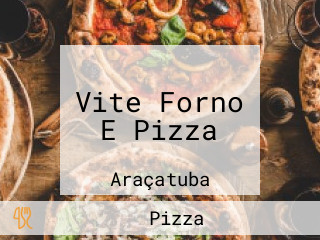 Vite Forno E Pizza