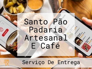 Santo Pão Padaria Artesanal E Café