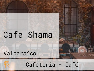 Cafe Shama