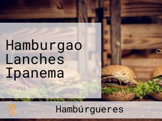 Hamburgao Lanches Ipanema