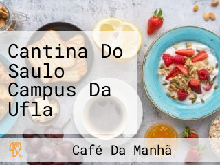 Cantina Do Saulo Campus Da Ufla