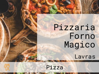 Pizzaria Forno Magico