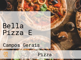Bella Pizza E