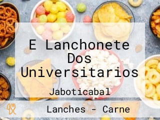 E Lanchonete Dos Universitarios