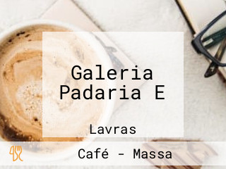 Galeria Padaria E