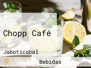 Chopp Café