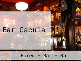 Bar Cacula