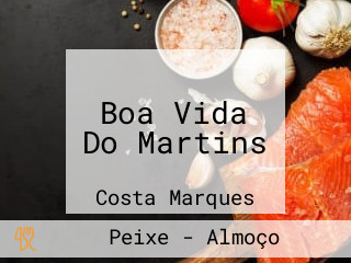 Boa Vida Do Martins