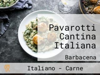Pavarotti Cantina Italiana
