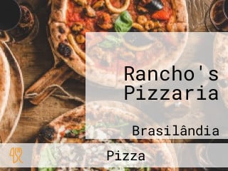 Rancho's Pizzaria