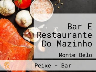 Bar E Restaurante Do Mazinho