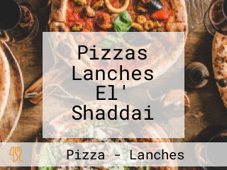 Pizzas Lanches El' Shaddai