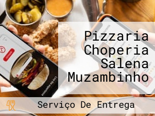 Pizzaria Choperia Salena Muzambinho