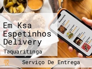 Em Ksa Espetinhos Delivery