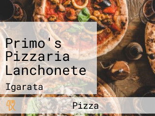 Primo's Pizzaria Lanchonete