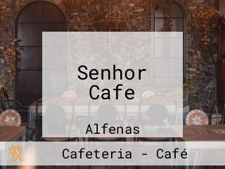 Senhor Cafe