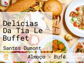 Delicias Da Tia Le Buffet