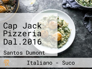 Cap Jack Pizzeria Dal.2016