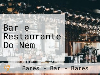 Bar e Restaurante Do Nem