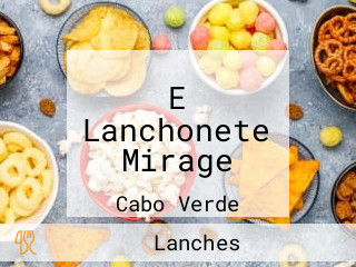 E Lanchonete Mirage