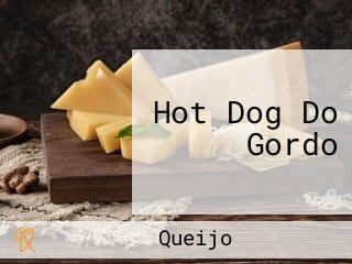 Hot Dog Do Gordo