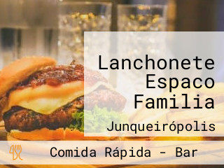 Lanchonete Espaco Familia