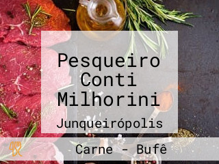 Pesqueiro Conti Milhorini