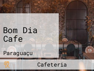 Bom Dia Cafe