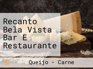 Recanto Bela Vista Bar E Restaurante