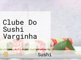 Clube Do Sushi Varginha