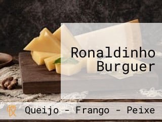 Ronaldinho Burguer