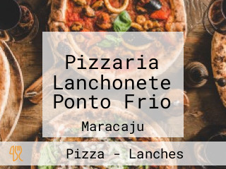 Pizzaria Lanchonete Ponto Frio