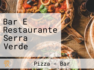 Bar E Restaurante Serra Verde