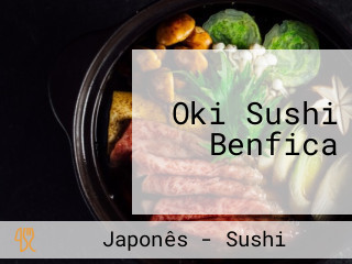 Oki Sushi Benfica