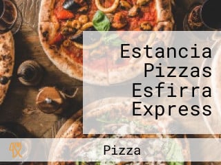 Estancia Pizzas Esfirra Express