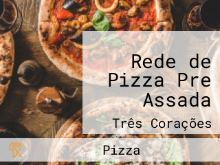 Rede de Pizza Pre Assada