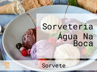 Sorveteria Água Na Boca