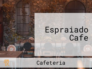 Espraiado Cafe