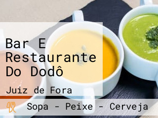 Bar E Restaurante Do Dodô