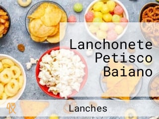 Lanchonete Petisco Baiano