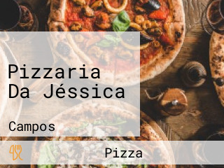 Pizzaria Da Jéssica