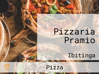 Pizzaria Pramio