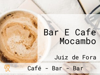 Bar E Cafe Mocambo