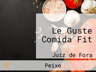 Le Guste Comida Fit