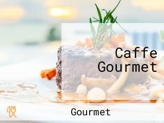 Caffe Gourmet