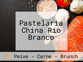 Pastelaria China Rio Branco