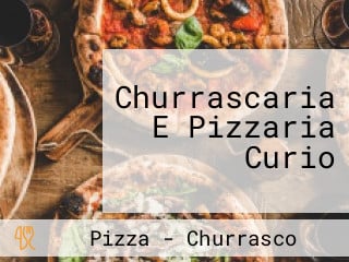 Churrascaria E Pizzaria Curio