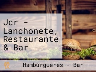Jcr - Lanchonete, Restaurante & Bar