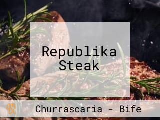 Republika Steak